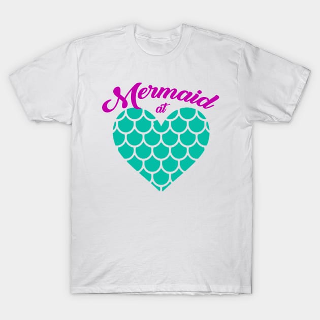 Mermaid at Heart T-Shirt by inkandespresso7